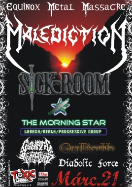 Sick Room (HU), Malediction (HU)