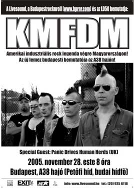 KMFDM (USA), Panic Drives Human Herds (UK)