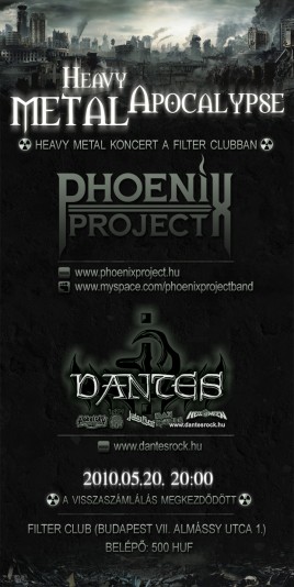 Dantes (HU), Phoenix Project (HU)