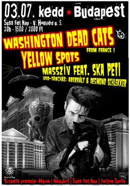 Washington Dead Cats (FR), Yellow Spots, Masszív