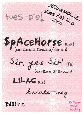 Spacehorse (USA), Sir, yes Sir! (FR), Lilac (CZ)