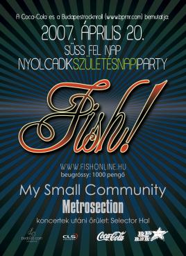 Fish!, My Small Community /Ex-Mind The Gap/, Metrosection