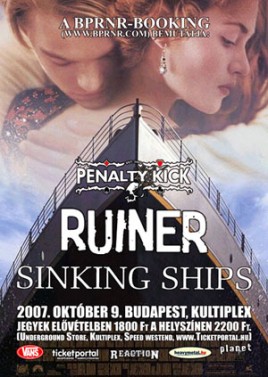 Sinking Ships (USA), Ruiner (USA), Penalty Kick (HU)