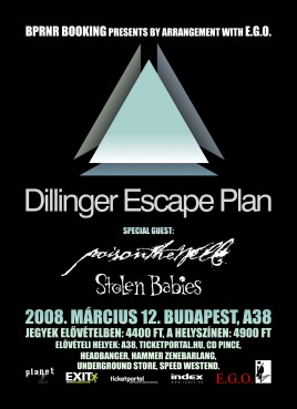 The Dillinger Escape Plan (USA), Poison The Well (USA), Stolen Babies (USA)