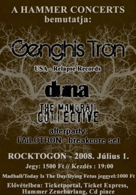 Genghis Tron (USA), duna (HU), The Mongrail Collective (HU)