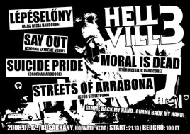Moral is Dead (HU), Streets of Arrabona (HU), Suicide Pride (HU), Lépéselőny (HU), Say Out (HU)