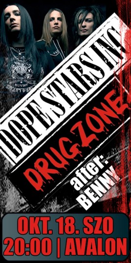 Dope Stars Inc. (I), Drugzone (HU)