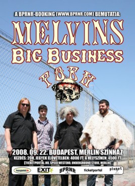 The Melvins (USA), Big Business (USA), Porn (USA)